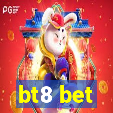 bt8 bet